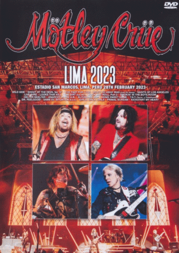 Mötley Crüe : Lima 2023